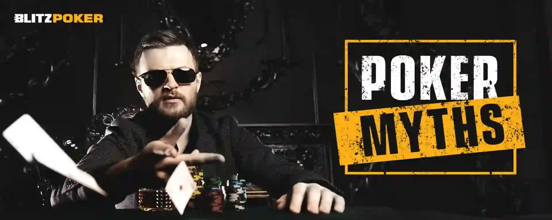 10 Poker Myths That You Should Never Believe