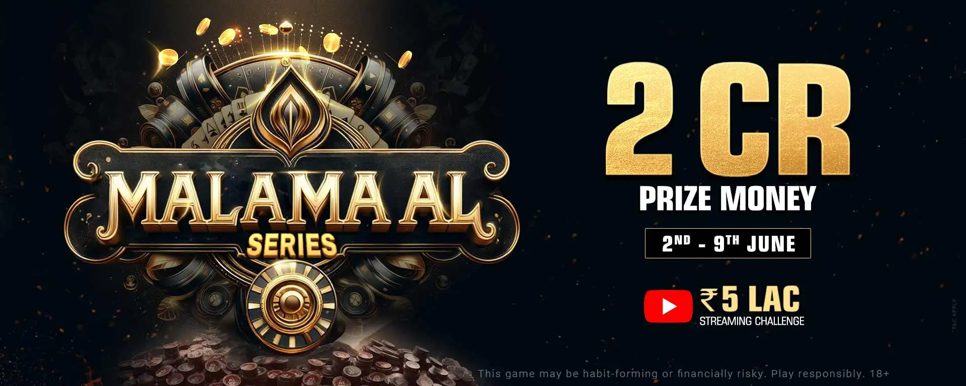 Ready to Become Malamaal? Join the MALAMAAL SERIES With a Rs. 2 CRORE Prize Pool!