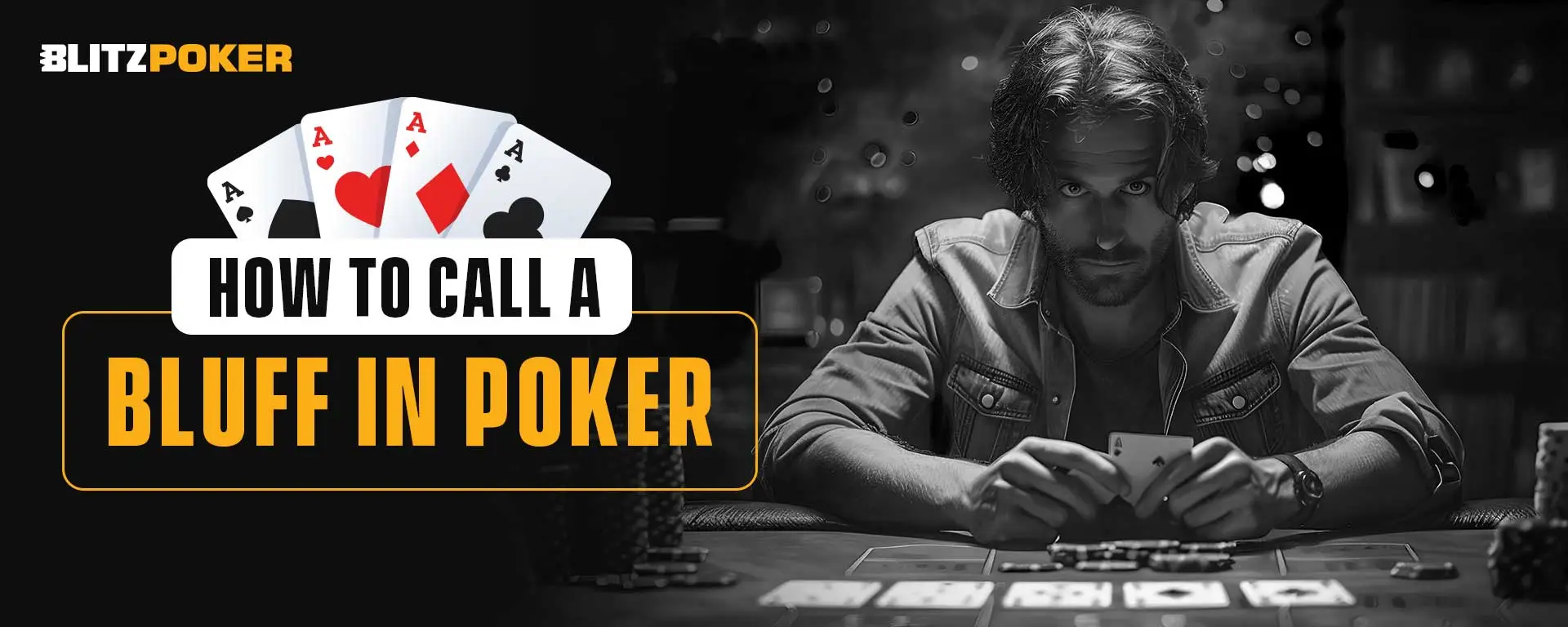 How to Call a Bluff in Poker
