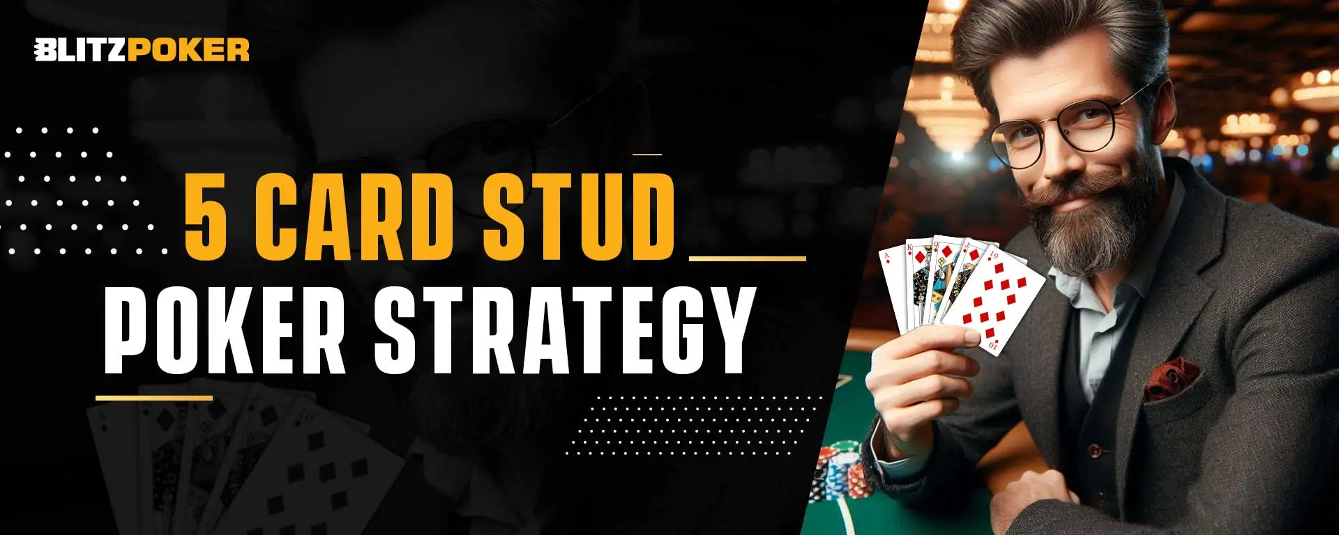 5 Card Stud Poker Strategy