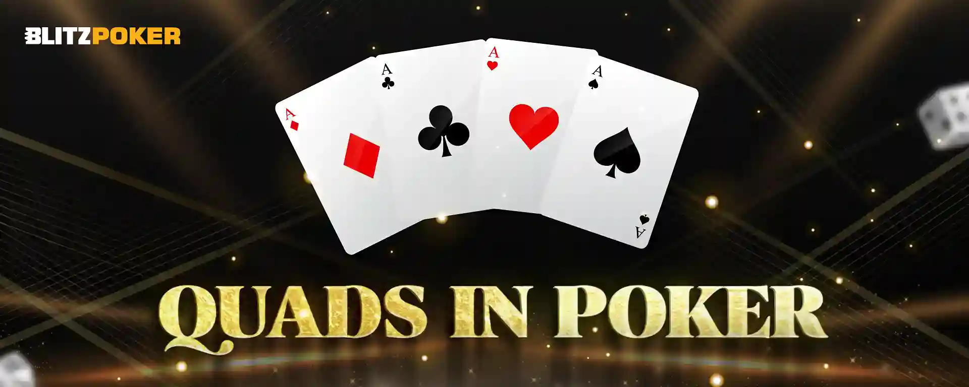 What Are Quads in Poker?