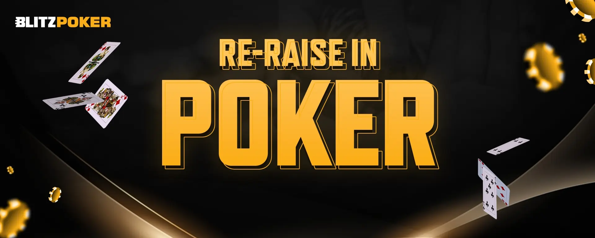 Re-raise in Poker