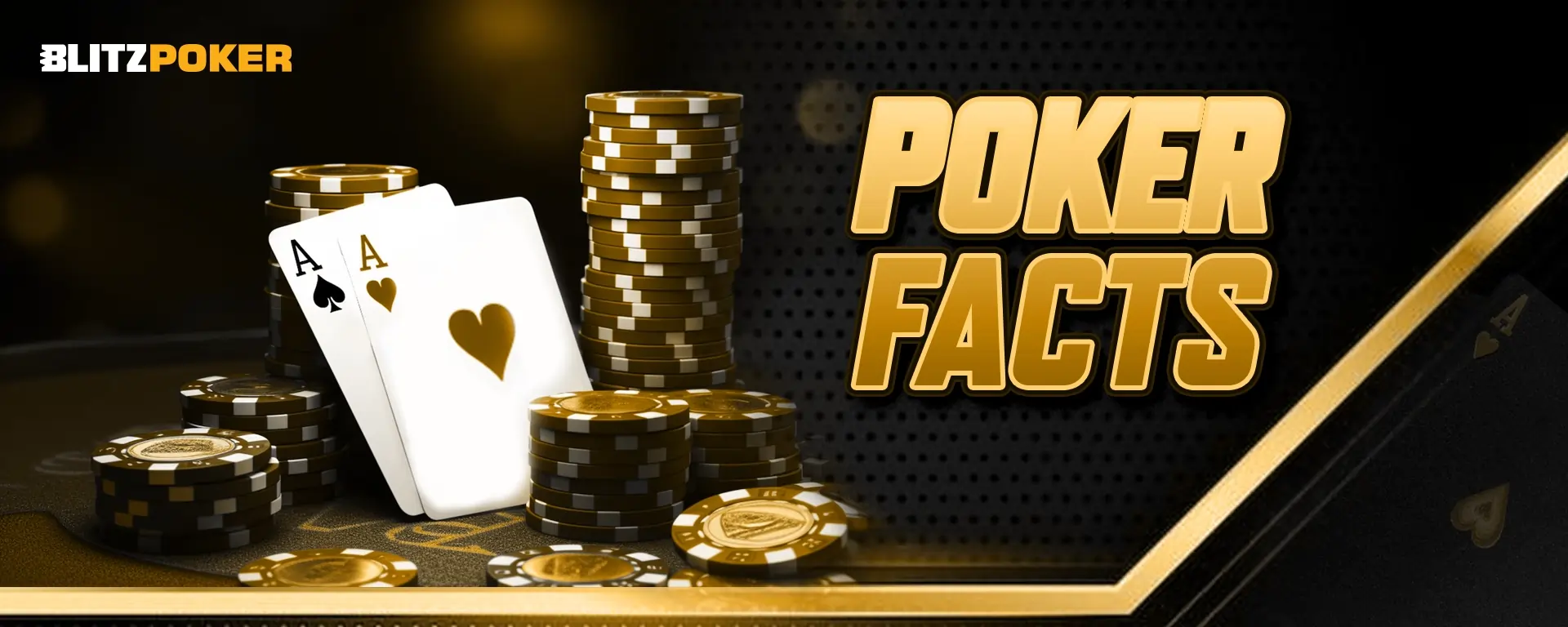 Poker Facts