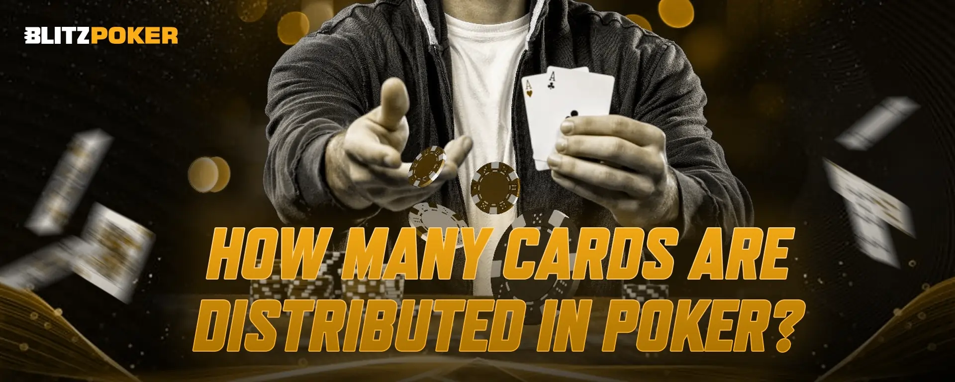 How Many Cards Are Distributed in Poker