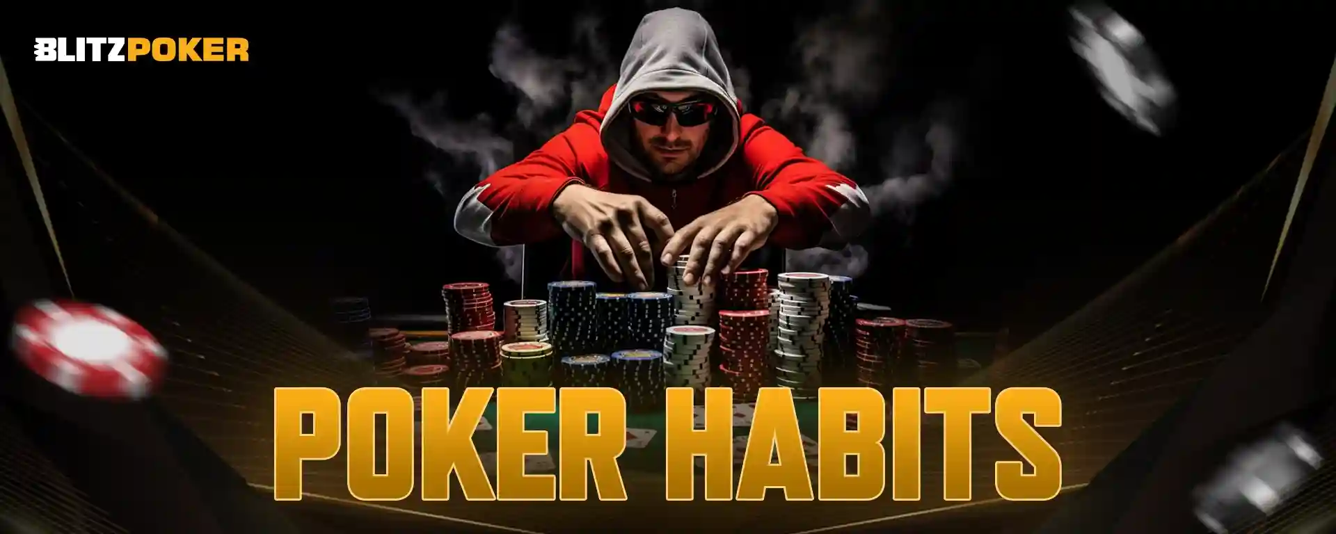 Powerful Poker Habits That Separate Pros from Amateurs